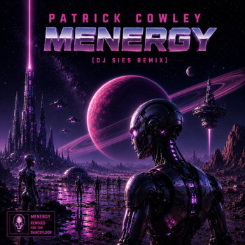 Hoes van Patrick Cowley - Menergy